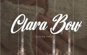 Clara Bow – Taylor Swift新歌钢琴版曲谱钢琴曲钢琴谱网| ninept钢琴谱网|钢琴谱|ninept|钢琴谱|简谱|钢琴教程|钢琴软件|五线谱|钢琴网|曲谱网|ninept钢琴| ninept.com|钢琴软件|音乐软件ninept钢琴