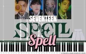 《Spell》–SEVENTEEN(세븐틴)钢琴谱五线谱钢琴谱网| ninept钢琴谱网|钢琴谱|ninept|钢琴谱|简谱|钢琴教程|钢琴软件|五线谱|钢琴网|曲谱网|ninept钢琴| ninept.com|钢琴软件|音乐软件ninept钢琴