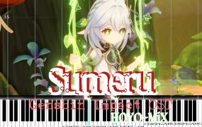 Sumeru-HOYO-MiX[Genshin Impact OST]原神须弥钢琴版钢琴曲钢琴谱钢琴谱网| ninept钢琴谱网|钢琴谱|ninept|钢琴谱|简谱|钢琴教程|钢琴软件|五线谱|钢琴网|曲谱网|ninept钢琴| ninept.com|钢琴软件|音乐软件ninept钢琴